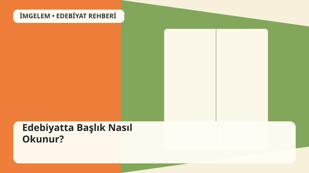 Edebiyatta başlıkların metnin anlamını nasıl yönlendirdiğini anlatan editoryal illüstrasyon